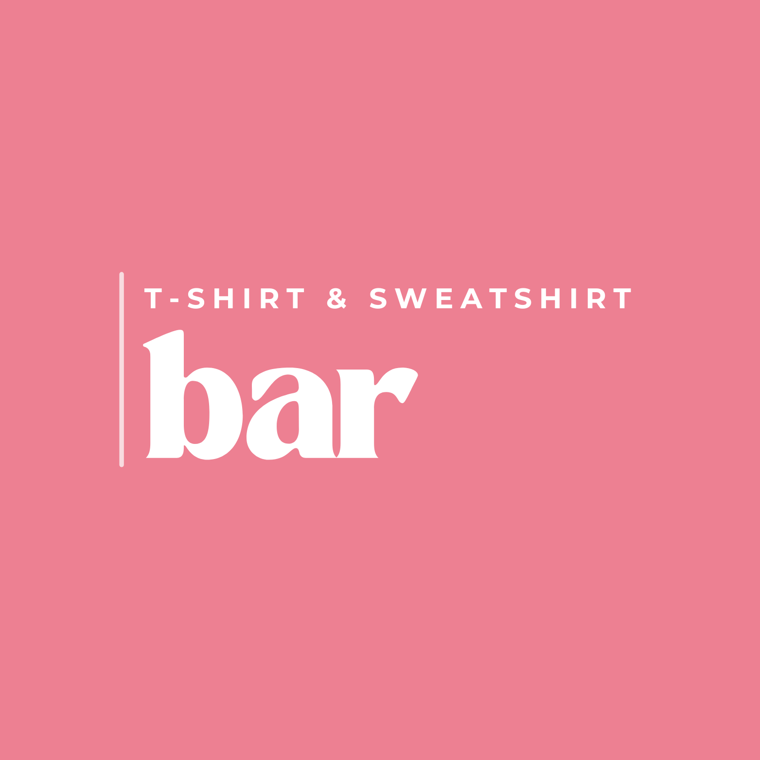 T-shirt & Sweatshirt Bar