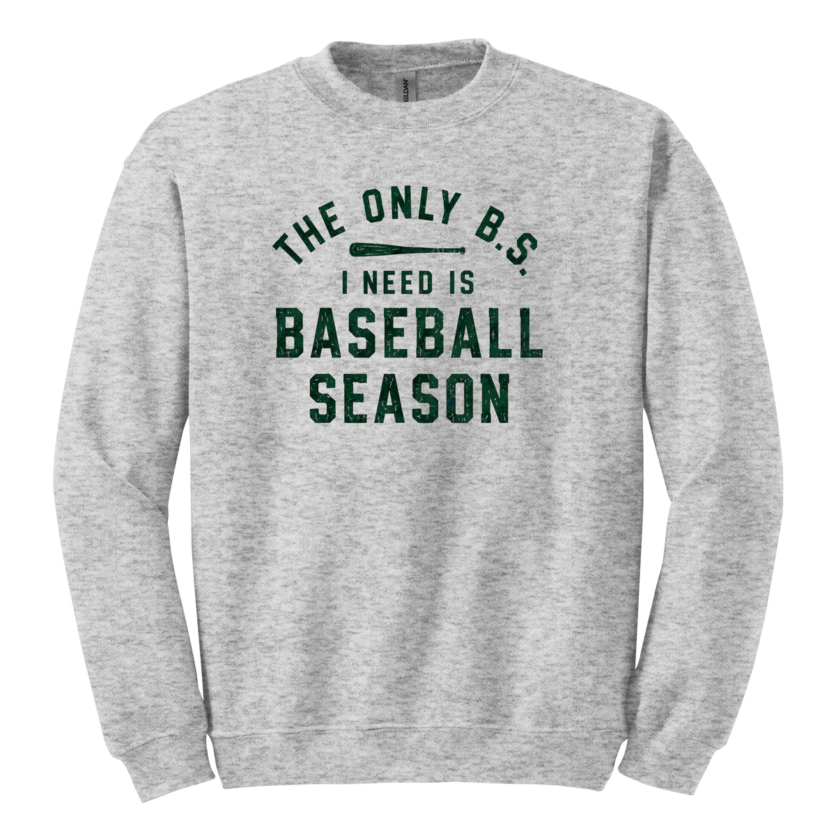The Only B.S. I Need