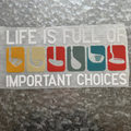 "Life is Full of Important Choices" (GOLF)