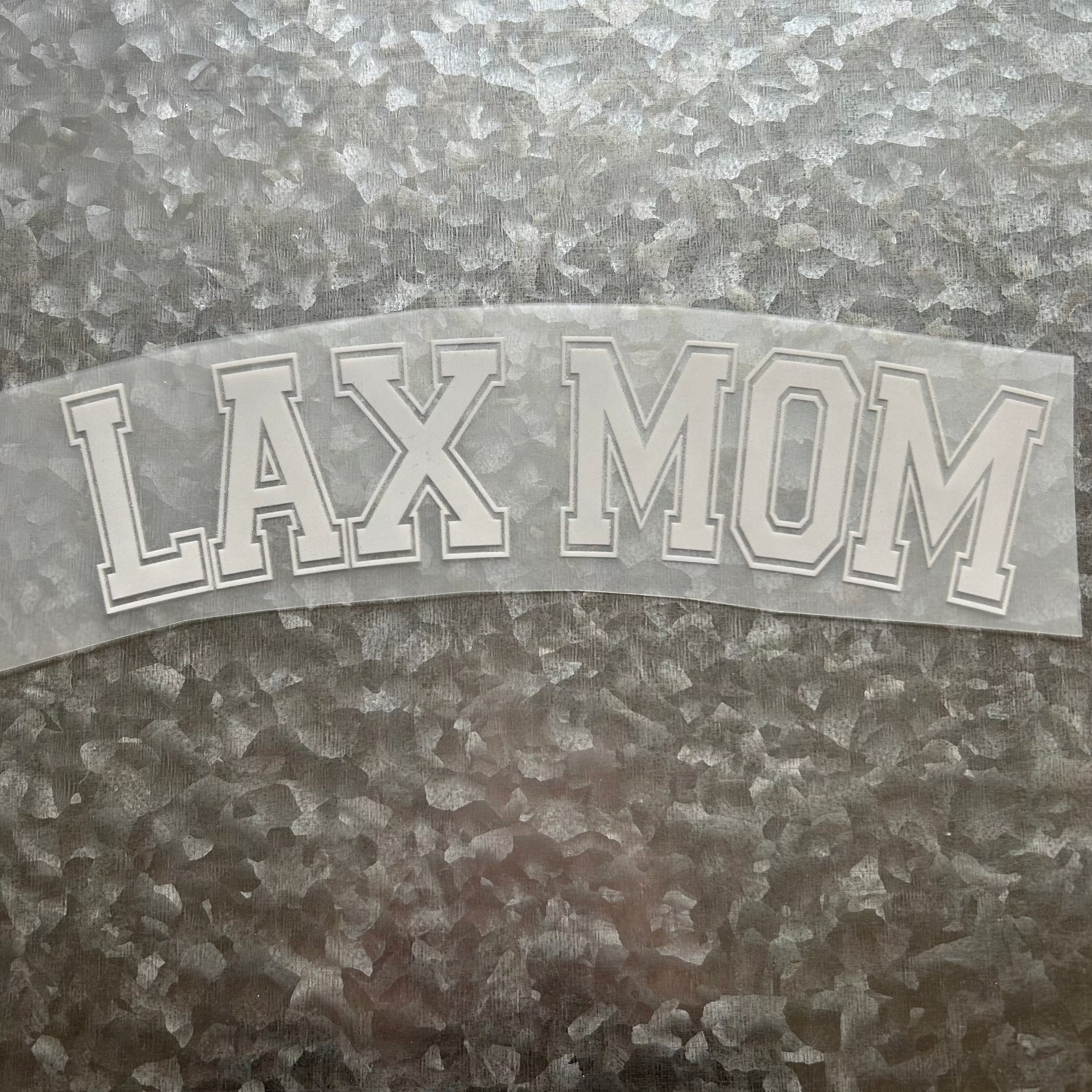 LAX MOM